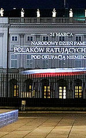 Przesłanie Prezydenta RP z okazji Narodowego Dnia Pamięci Polaków ratujących Żydów pod okupacją niemiecką